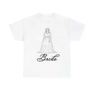 bride graphic tee, wedding gift shirt, bridal party outfit, engagement celebration top, funny bride apparel, unisex heavy cotton tee