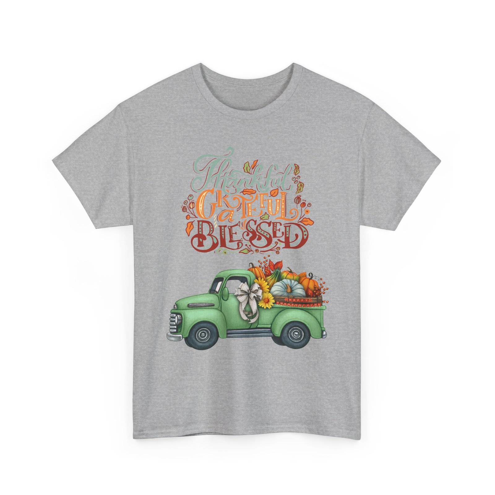 thankful grateful blessed tee, unisex heavy cotton t shirt, fall apparel, thanksgiving shirt, casual wear, gift for friends