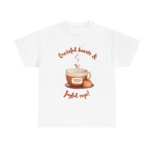 happy thanksgiving grateful hearts & joyful cups unisex tee, cozy fall t shirt, thanksgiving gift, coffee lover apparel, autumn fashion