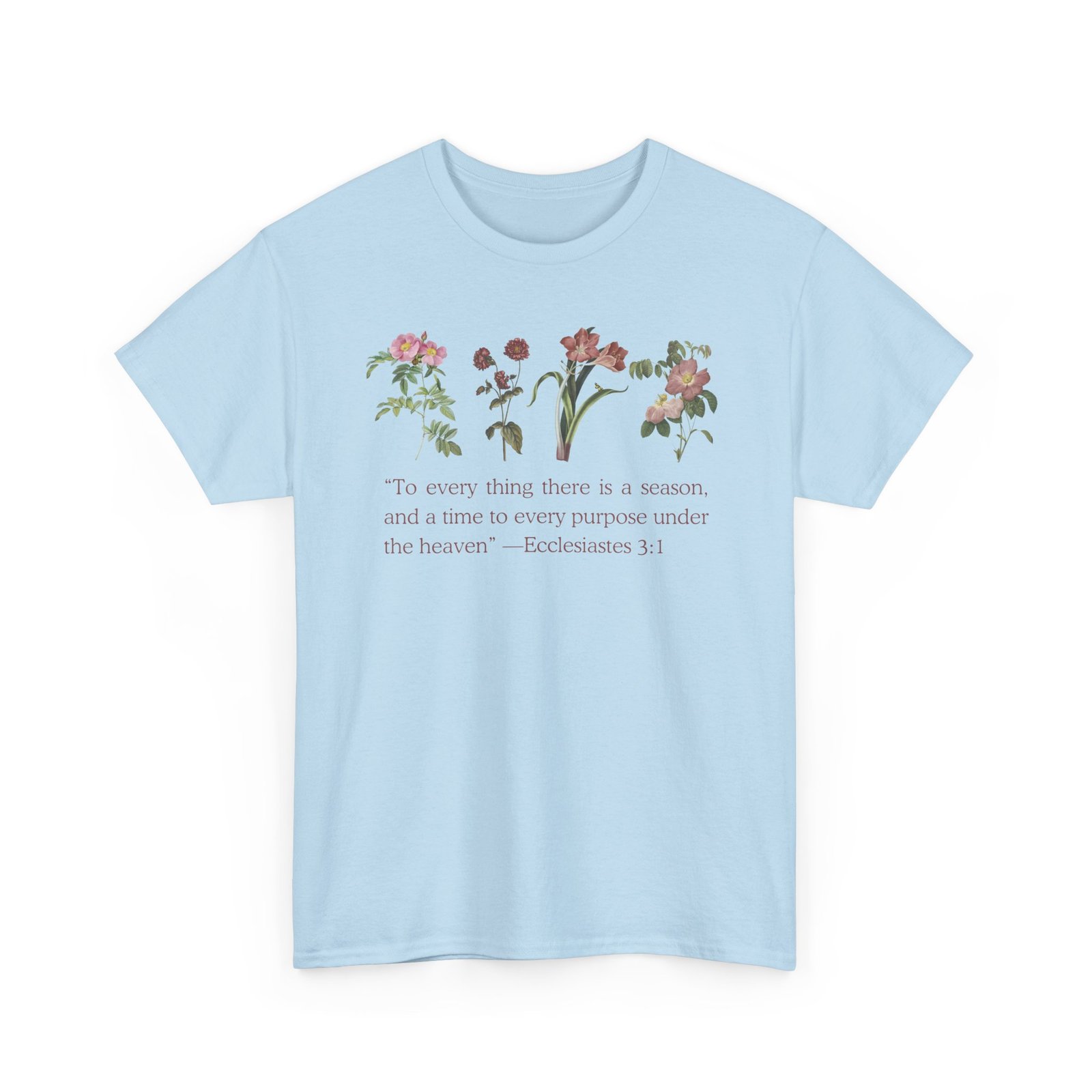 christian biblical inspirational floral quote tee, nature lover gift, eco friendly fashion, casual everyday wear