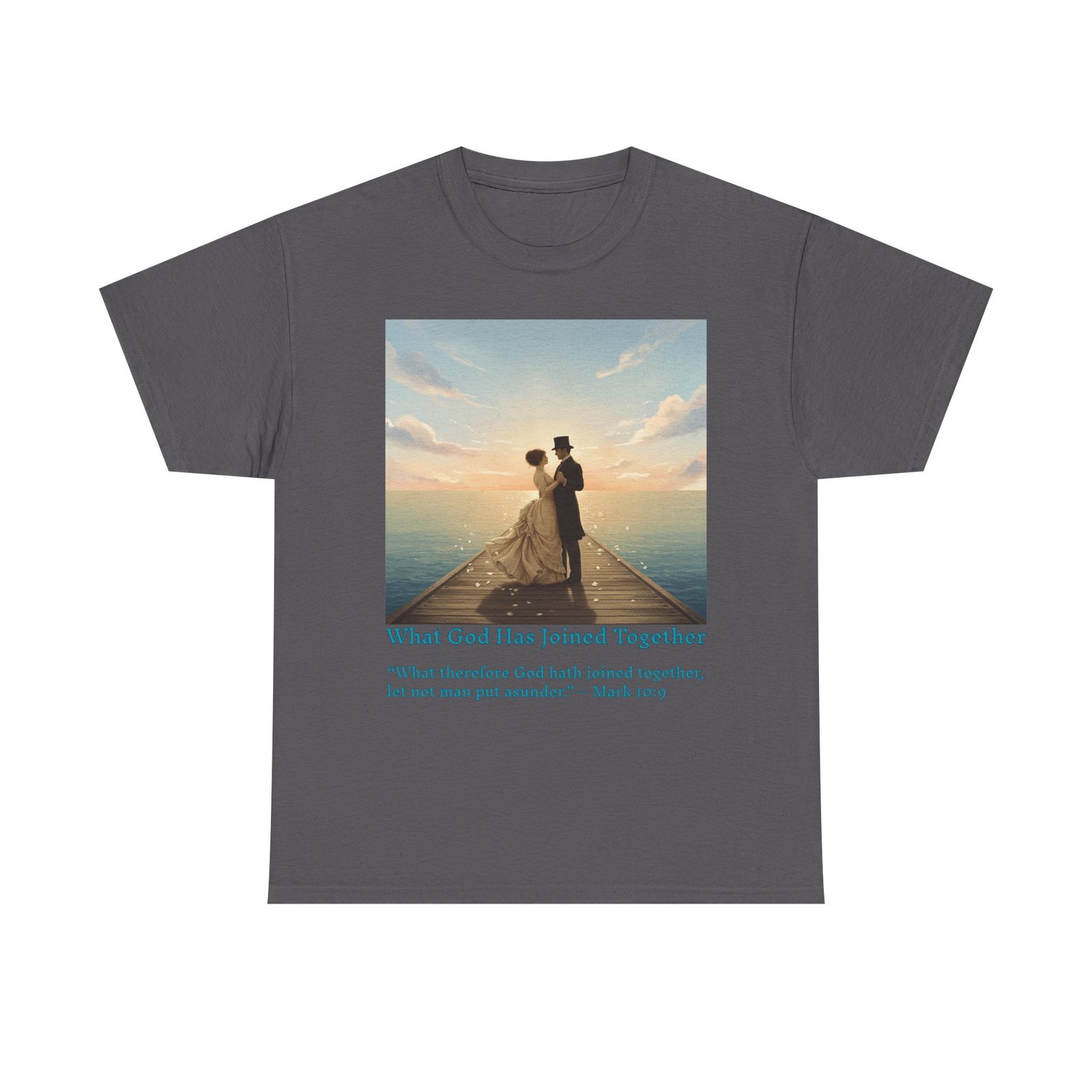 romantic couple on a pier at sunset wedding quote t shirt, unisex heavy cotton tee, casual wear, gift for newlyweds, bride & groom apparel, anniversary gift