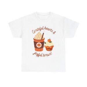 happy thanksgiving grateful hearts & joyful brews tee, unisex cotton shirt, coffee lovers gift, casual wear, cute tee for celebrations, fall fashion