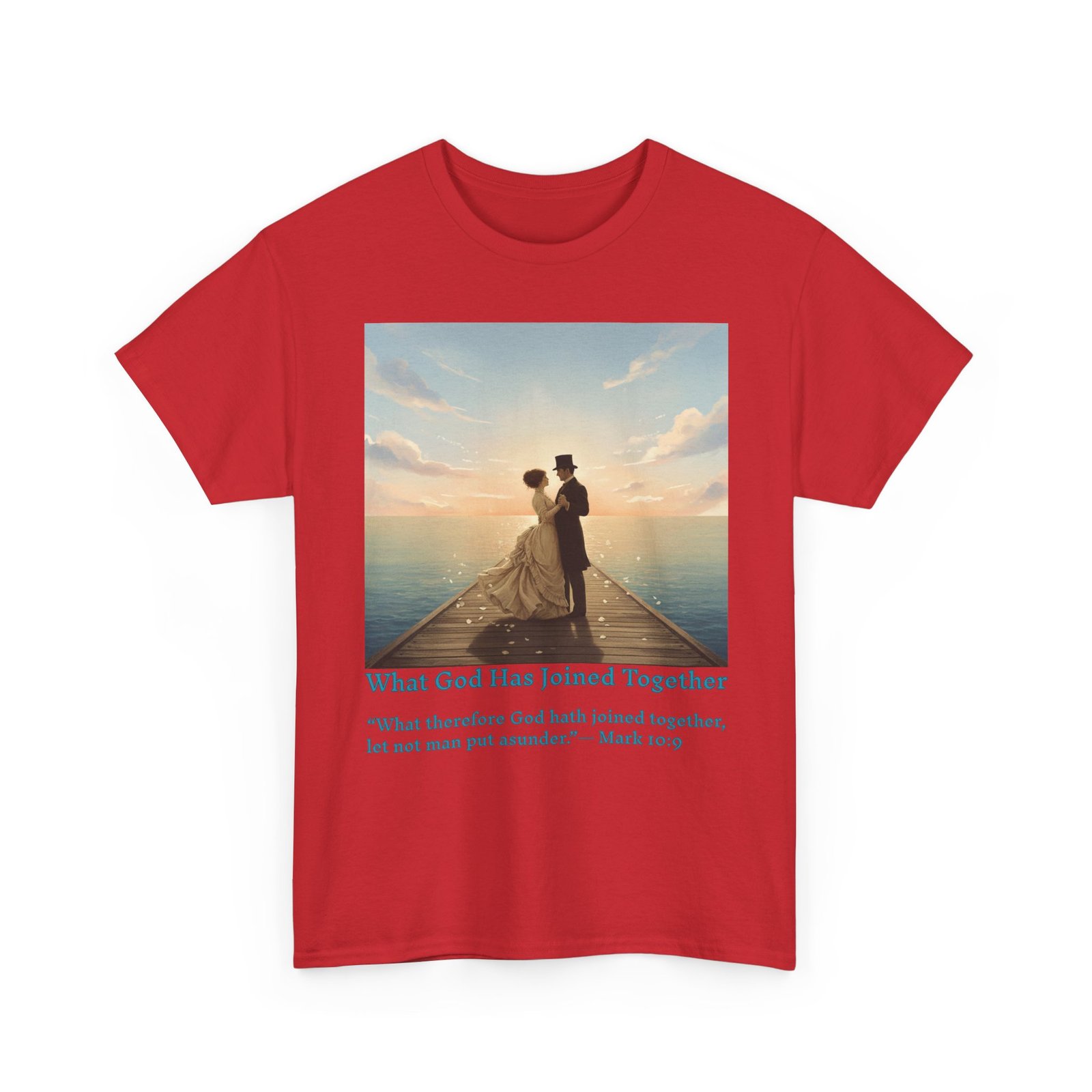 romantic couple on a pier at sunset wedding quote t shirt, unisex heavy cotton tee, casual wear, gift for newlyweds, bride & groom apparel, anniversary gift