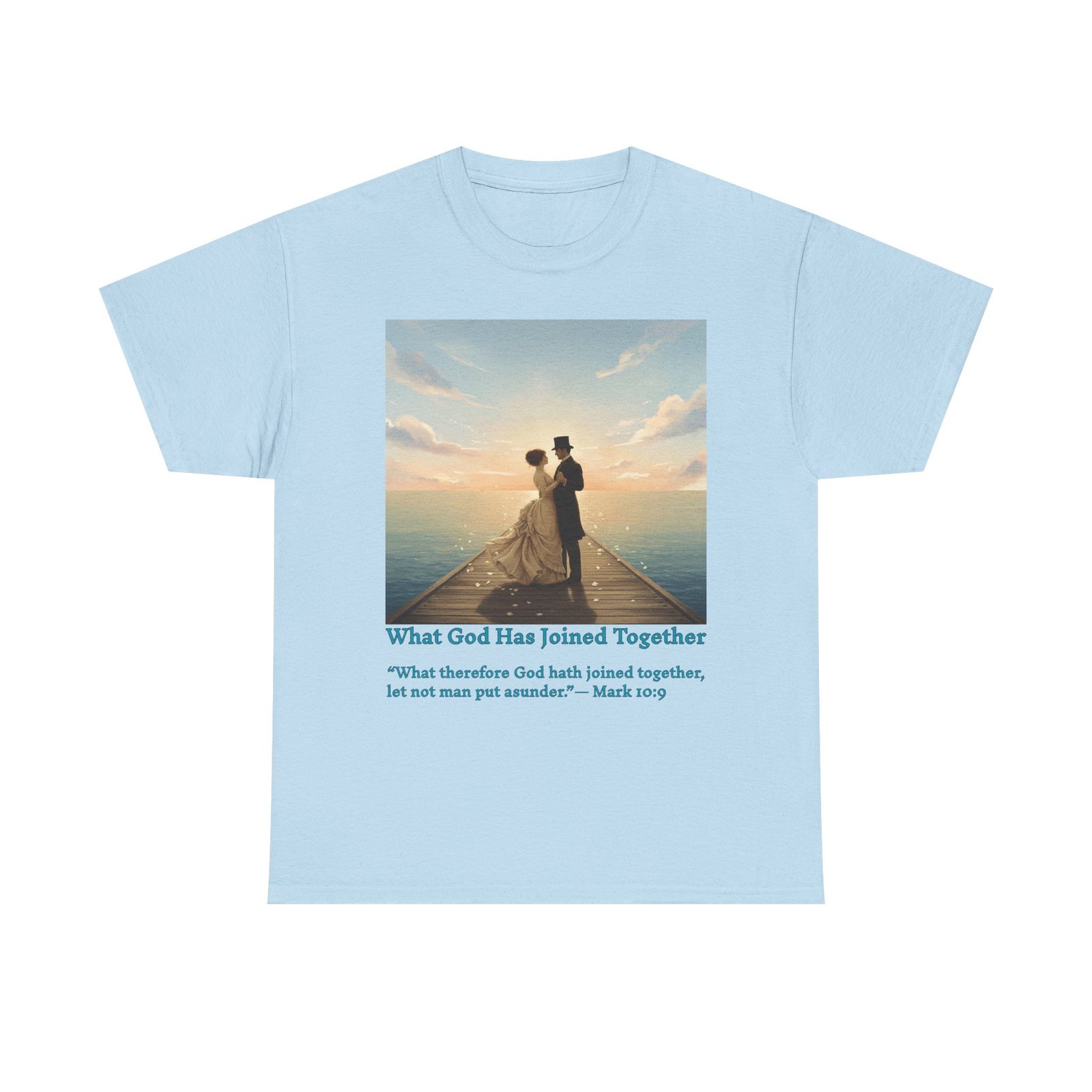 romantic couple on a pier at sunset wedding quote t shirt, unisex heavy cotton tee, casual wear, gift for newlyweds, bride & groom apparel, anniversary gift