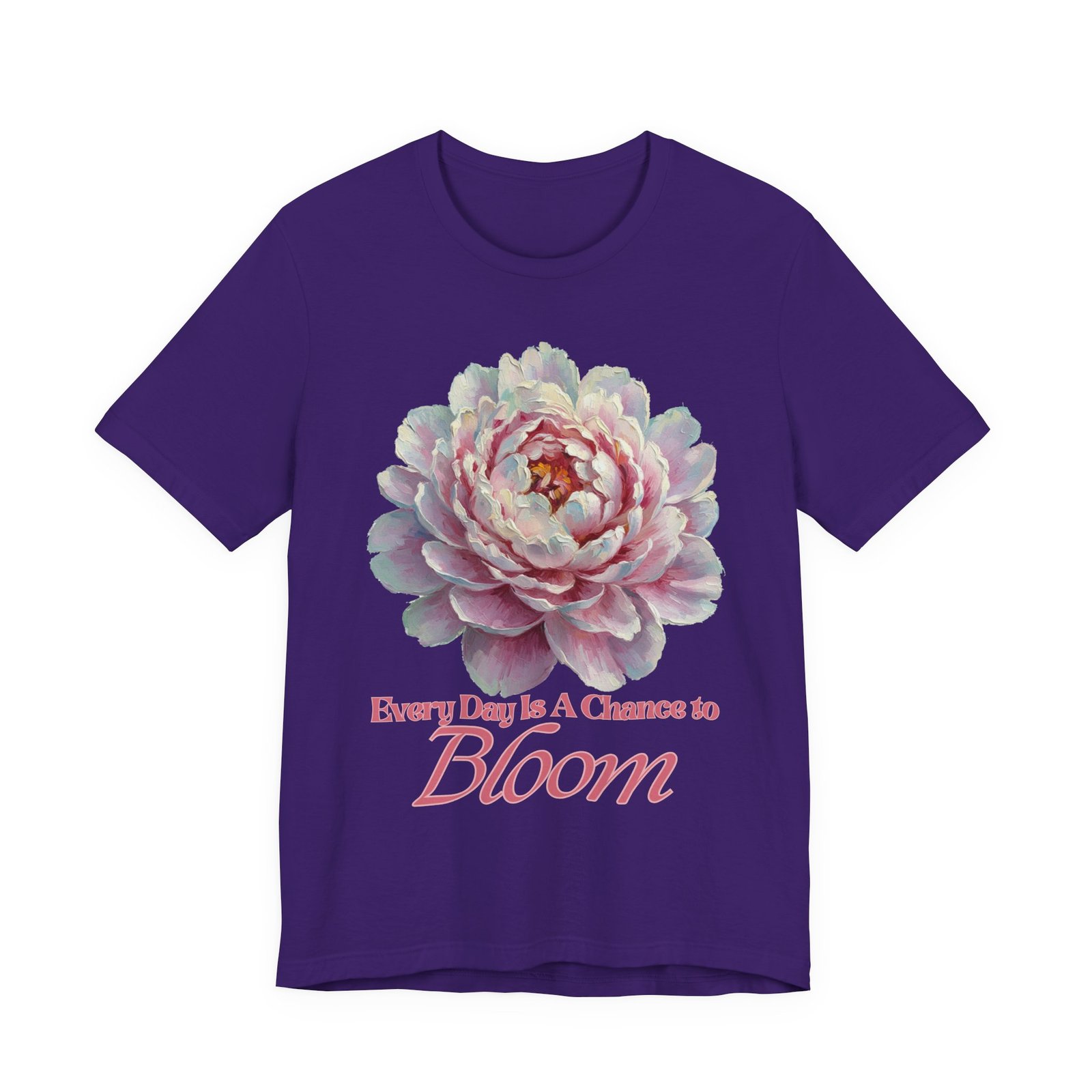 Every Day is a Chance to Bloom T-shirt - Image 47