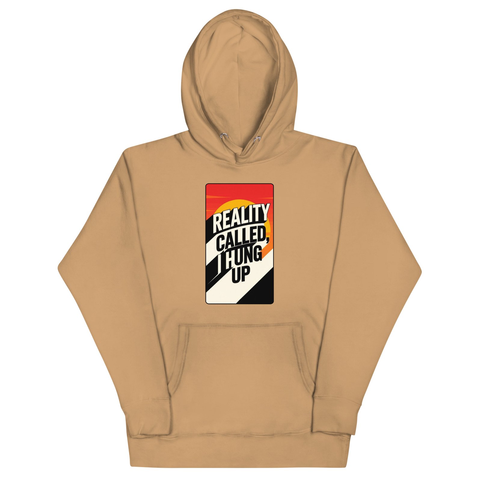 Reality Called I Hung UP-Unisex Hoodie - Image 8