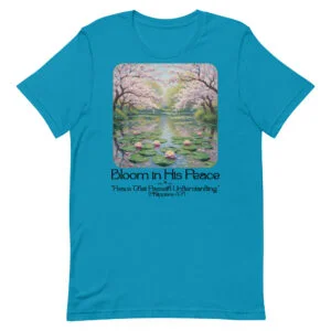 Bloom in his Peace Unisex t-shirt