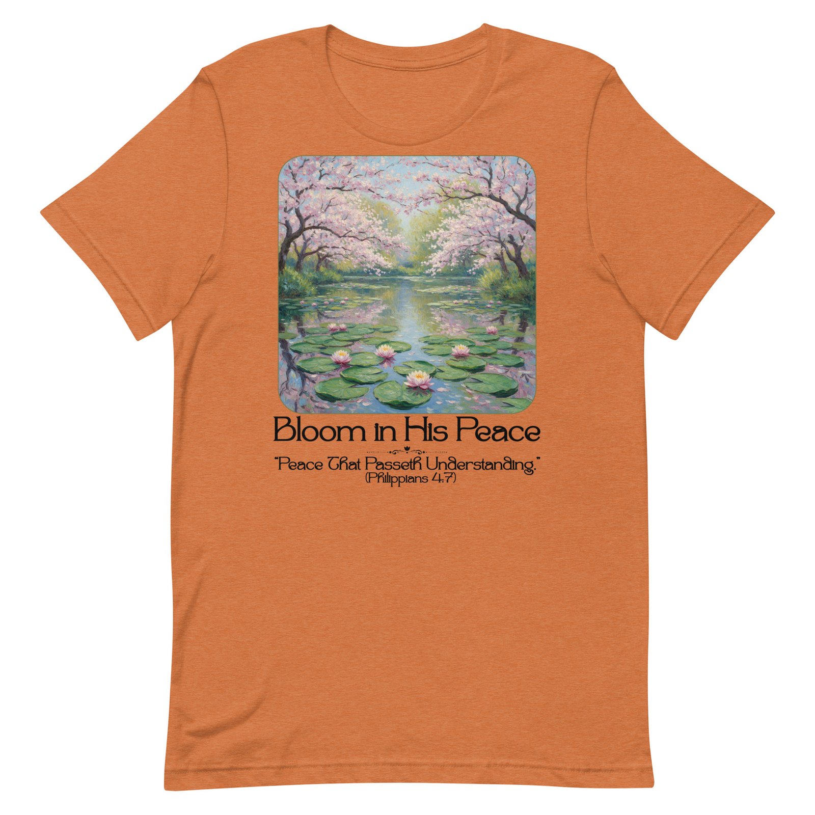 Bloom in his Peace Unisex t-shirt - Image 92