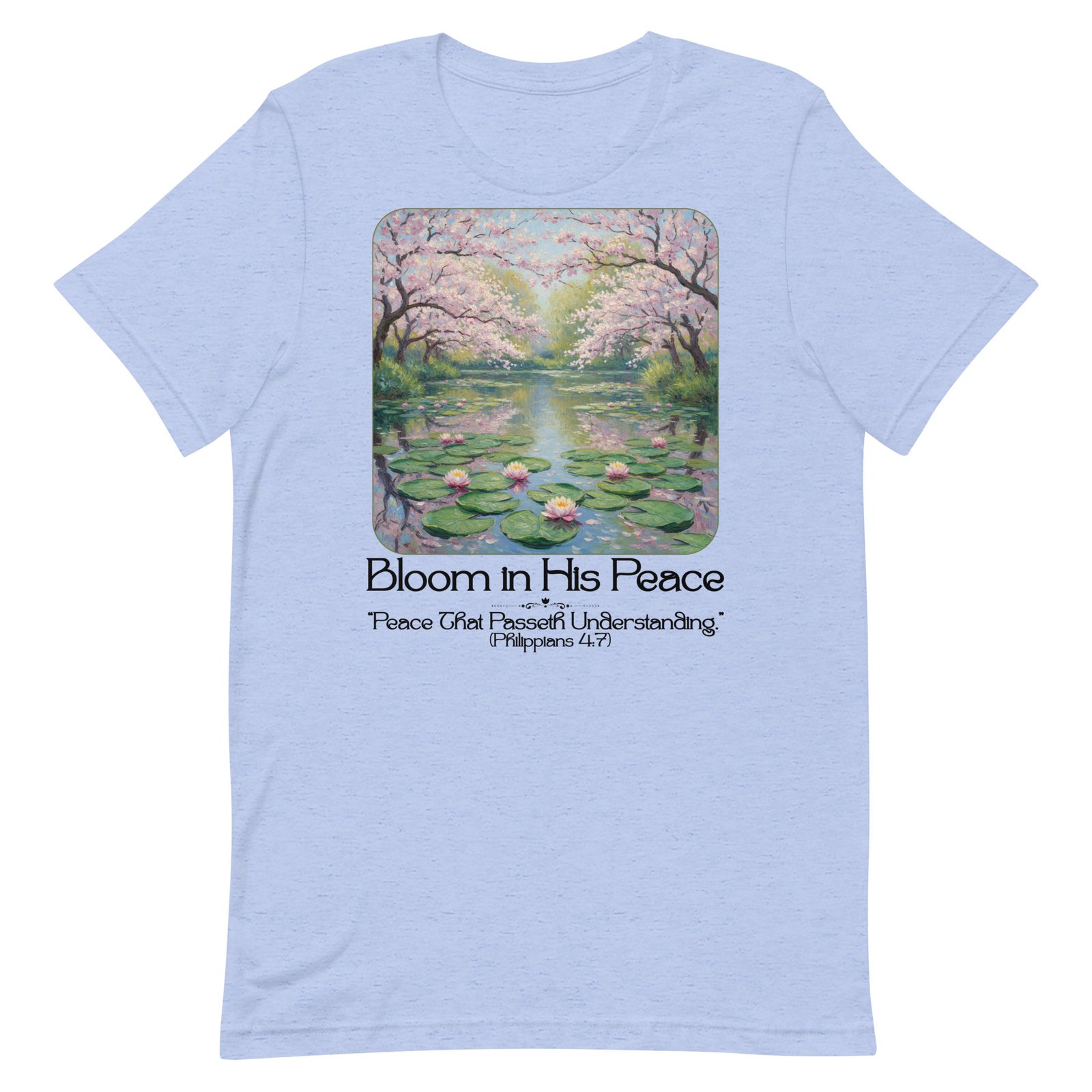 Bloom in his Peace Unisex t-shirt - Image 19