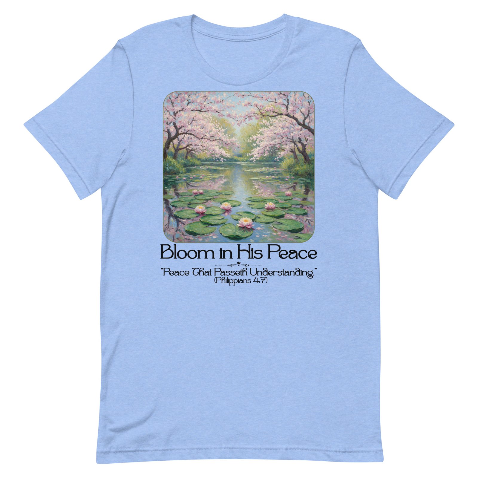 Bloom in his Peace Unisex t-shirt - Image 98