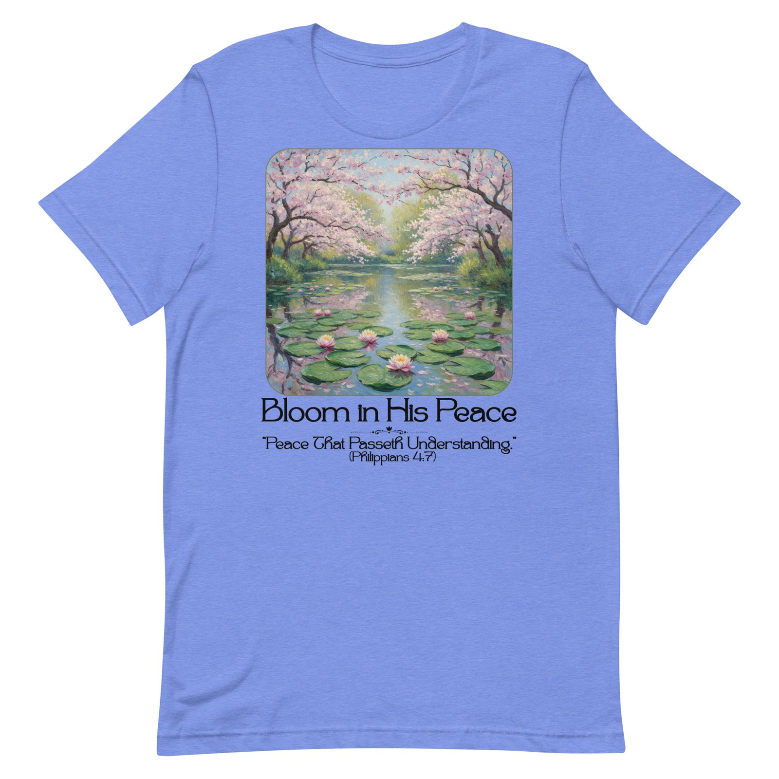 Bloom in his Peace Unisex t-shirt - Image 81