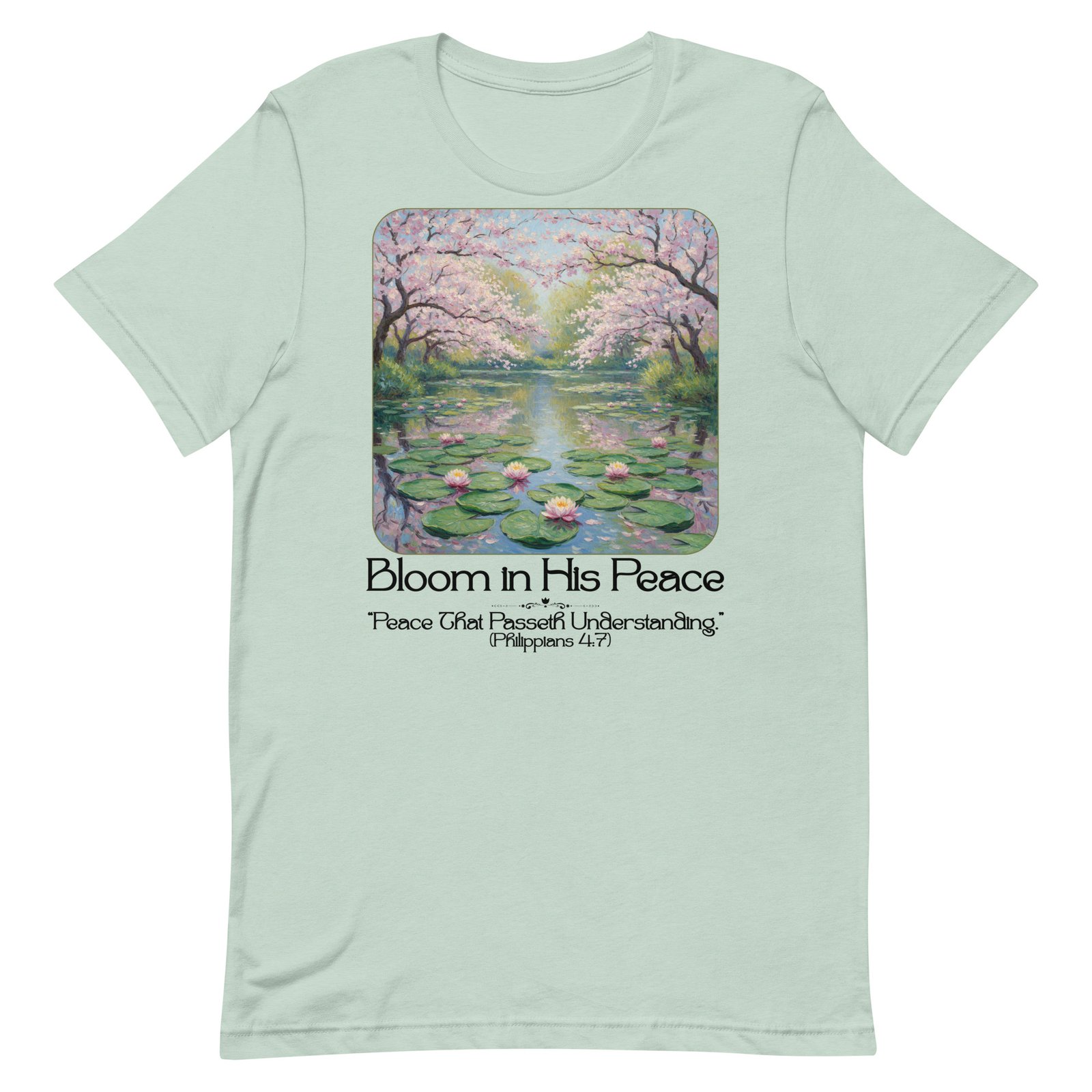 Bloom in his Peace Unisex t-shirt - Image 23