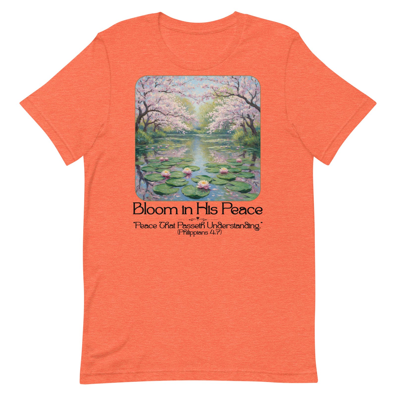 Bloom in his Peace Unisex t-shirt - Image 30