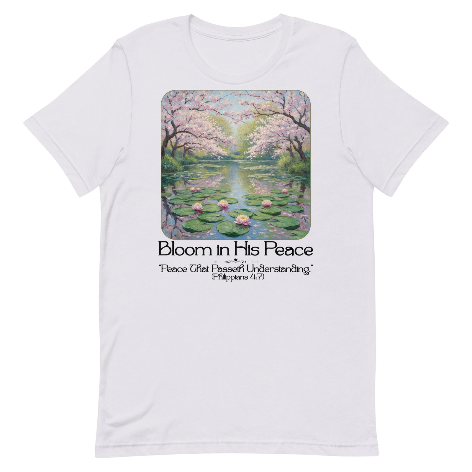 Bloom in his Peace Unisex t-shirt - Image 44