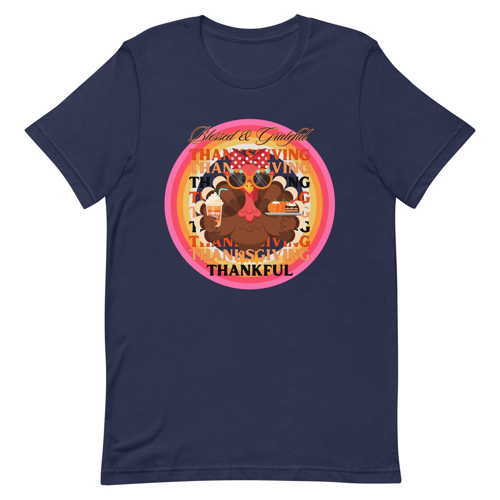 Blessed, Grateful and Thankful Thanksgiving Unisex t-shirt - Image 53
