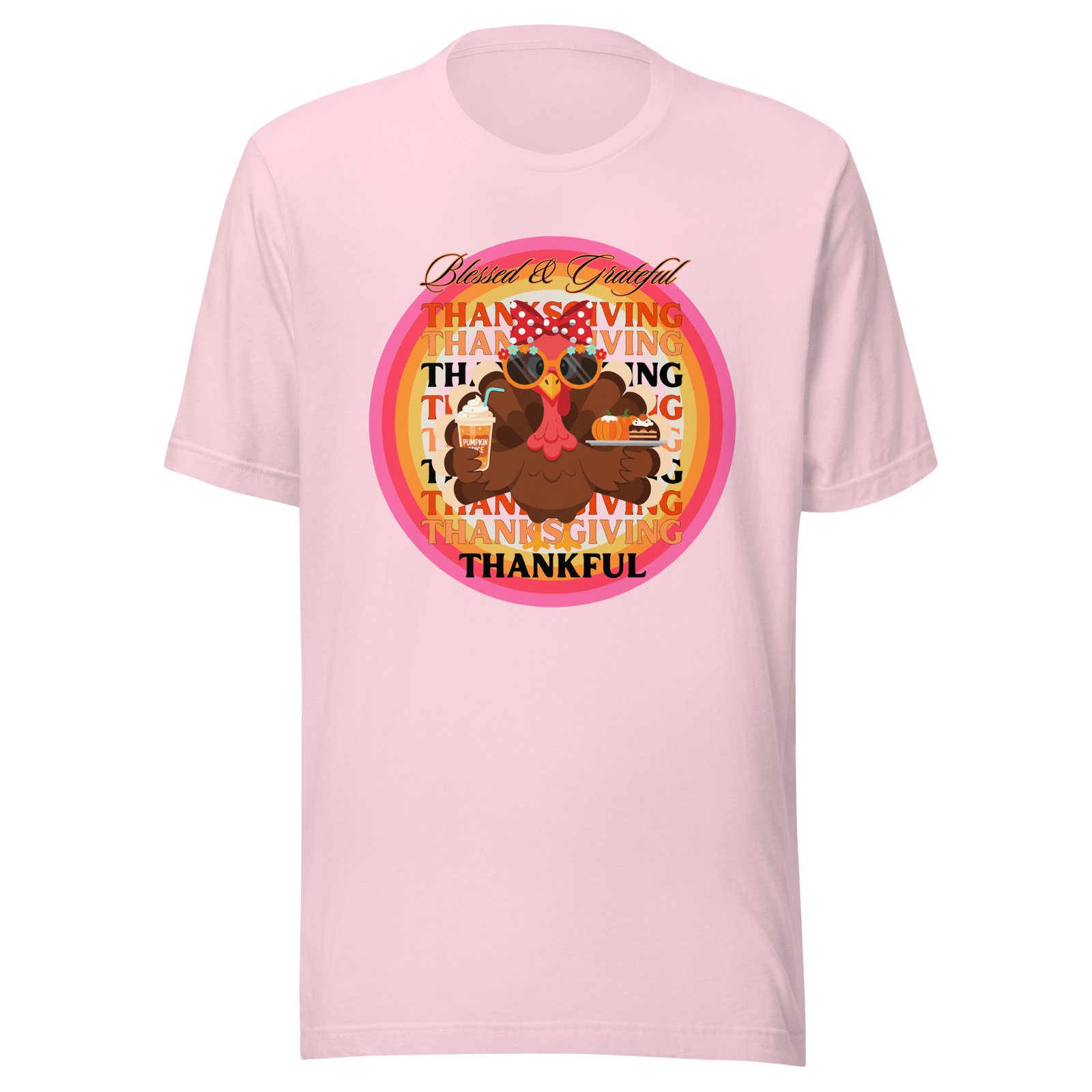 Blesses, Grateful and Thankful Thanksgiving Unisex t-shirt