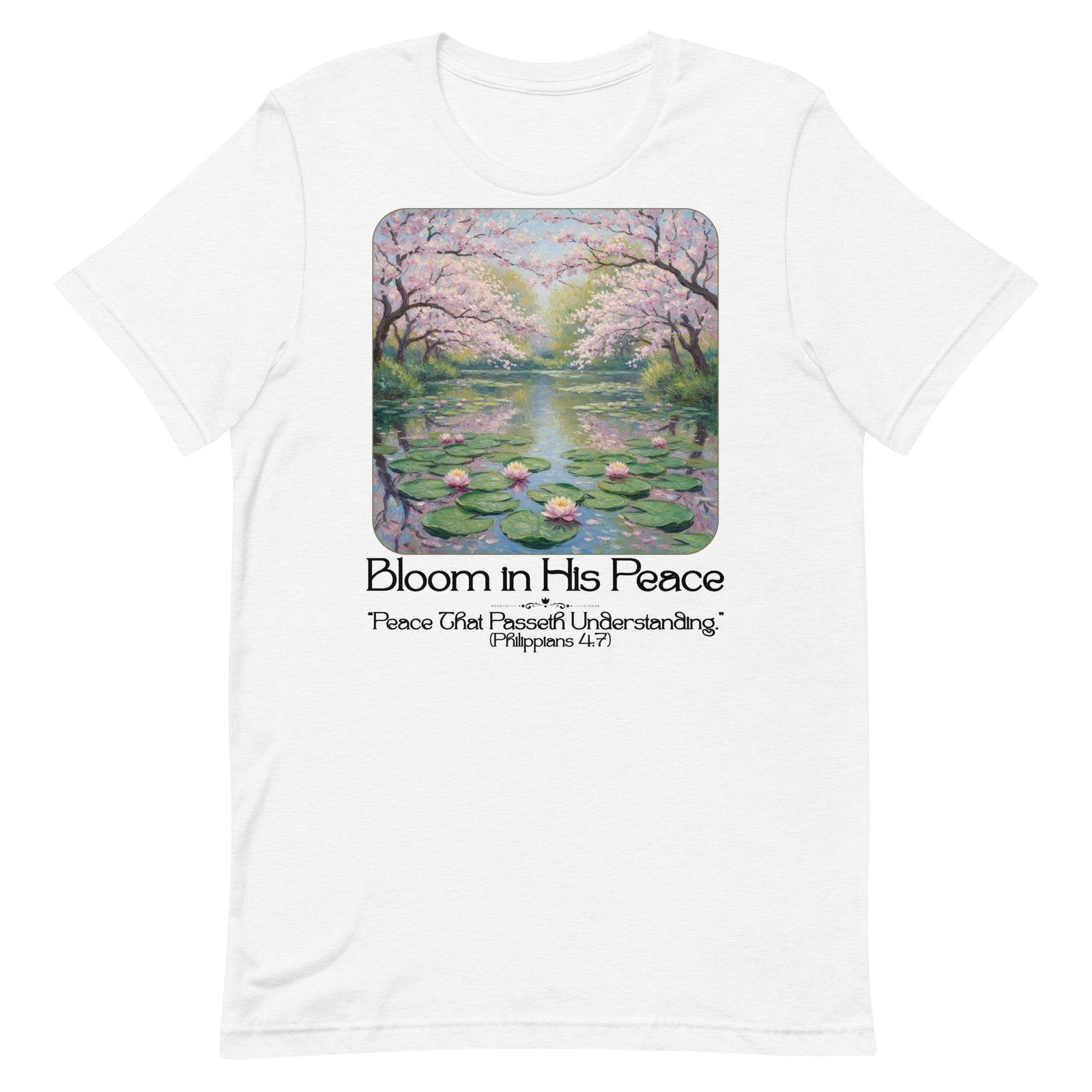 Bloom in his Peace Unisex t-shirt - Image 99