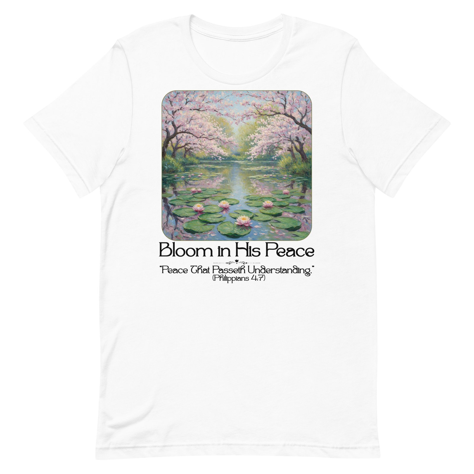 Bloom in his Peace Unisex t-shirt - Image 72