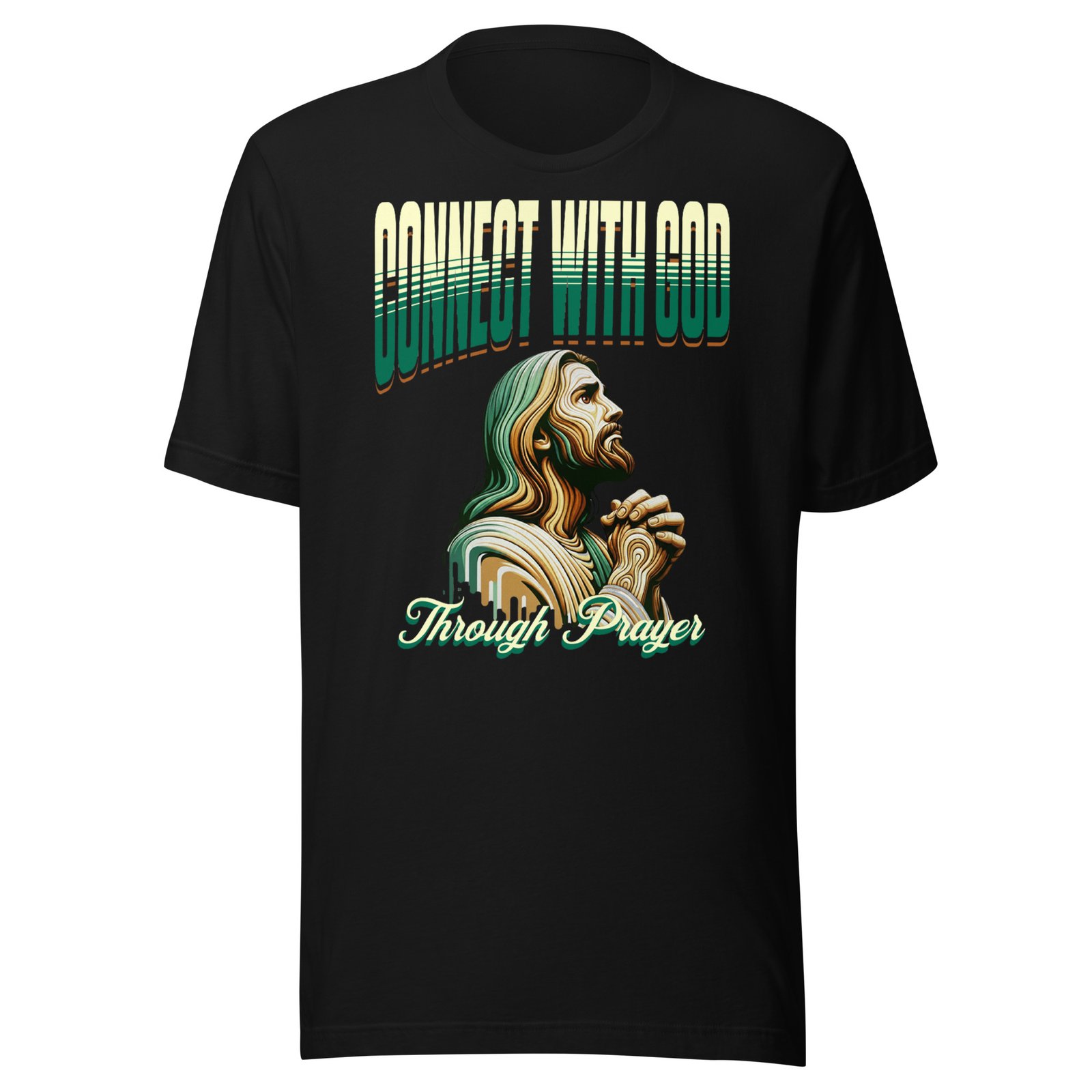 Connect with god through prayer Unisex t-shirt